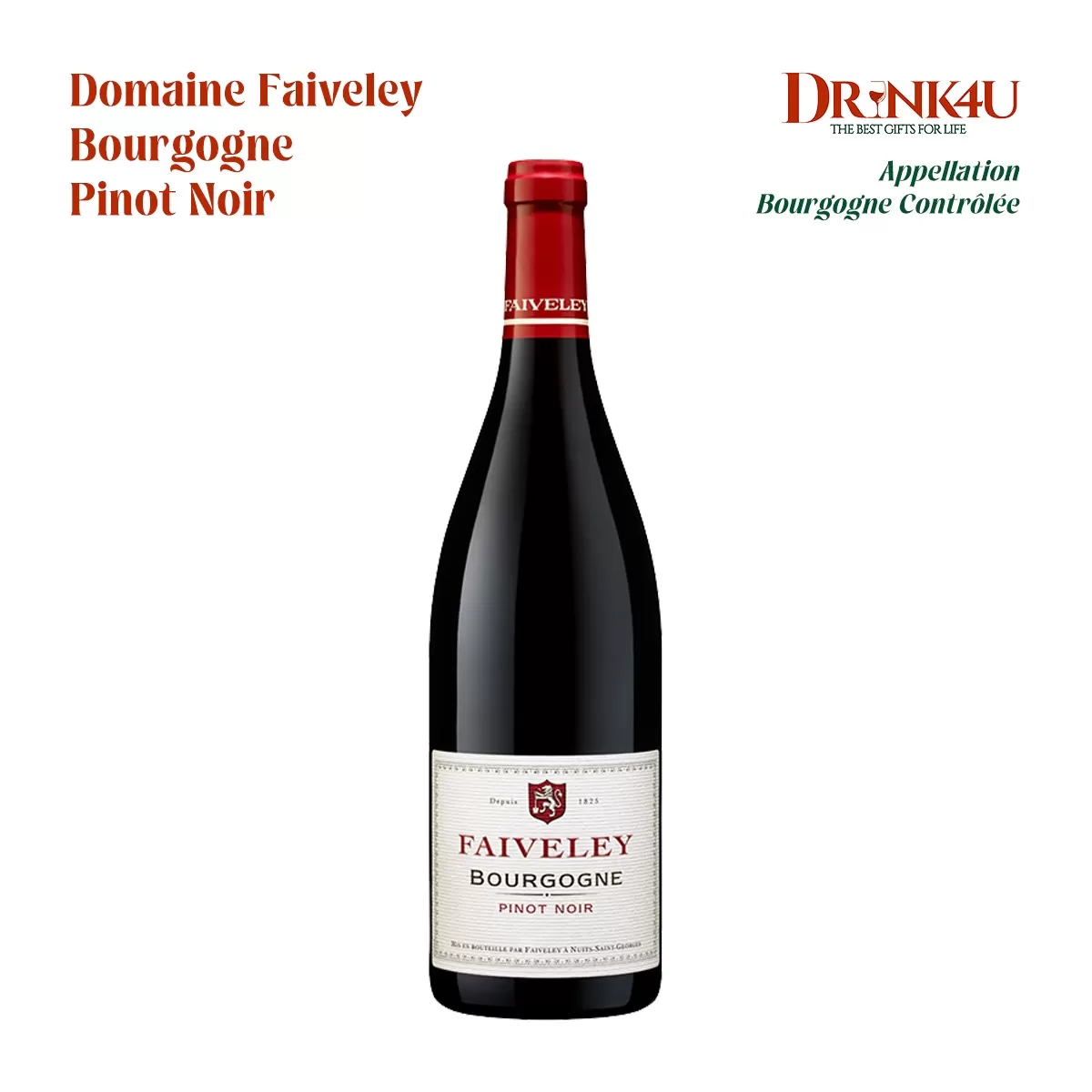 RƯỢU VANG PHÁP DOMAINE FAIVELEY BOURGOGNE PINOT NOIR